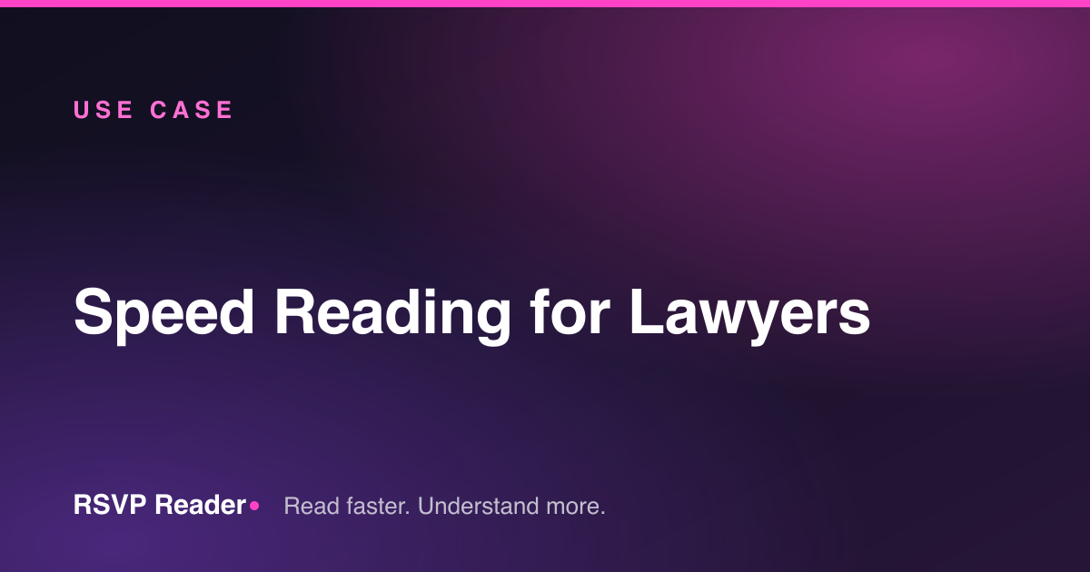 Speed Reading for Lawyers — RSVP Reader